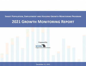2021 Skagit Growth Monitoring Report
