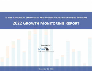 2022 Skagit Growth Monitoring Report